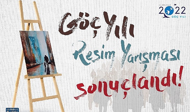 Göç Resim Yarışması sonuçlandı!