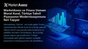 MarketAxess Holdings Inc’nin Küreselleşme Stratejisinin Ardındaki Kilit İsim: Murat Kural